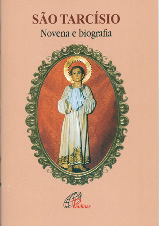 São Tarcísio - Novena E Biografia