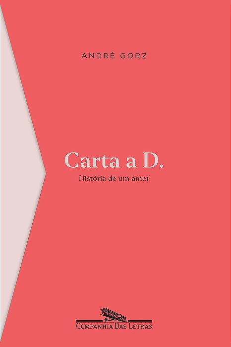 Carta A D. História De Um Amor