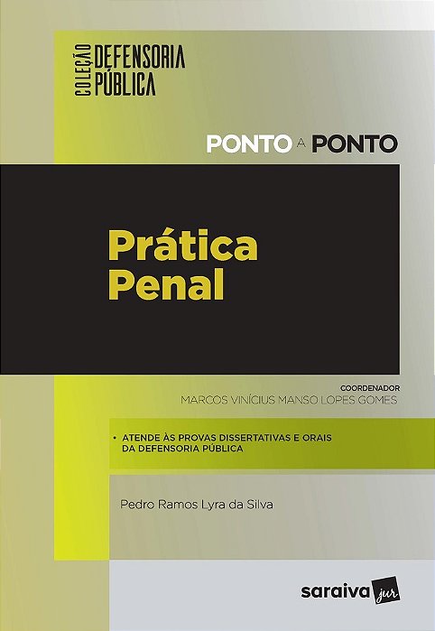 Coleção Defensoria Pública - Ponto A Ponto: Prática Penal