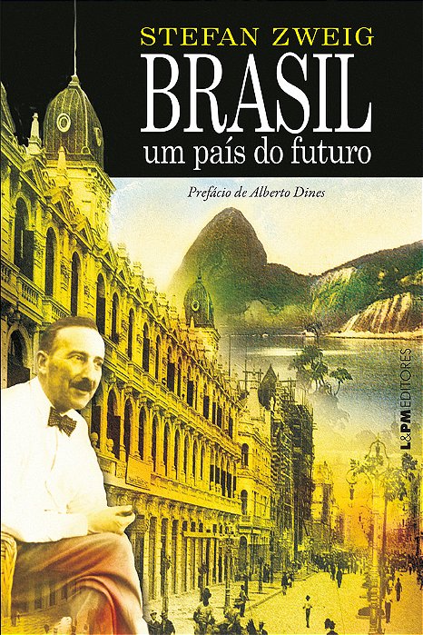 Brasil, Um País Do Futuro