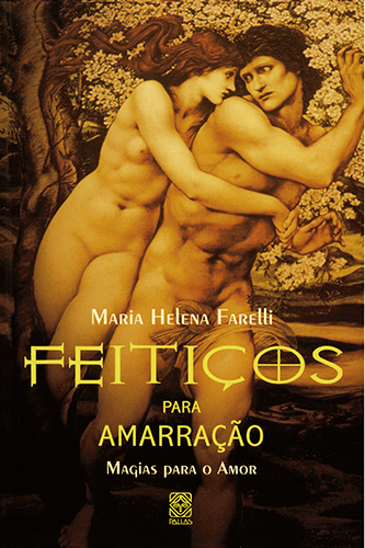 Feitiços Para Amarração: Magia Para O Amor