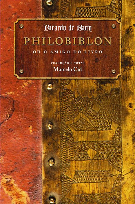 Philobiblon Ou O Amigo Do Livro