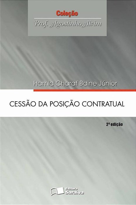 Cessão Da Posição Contratual - 2ª Edição De 2012