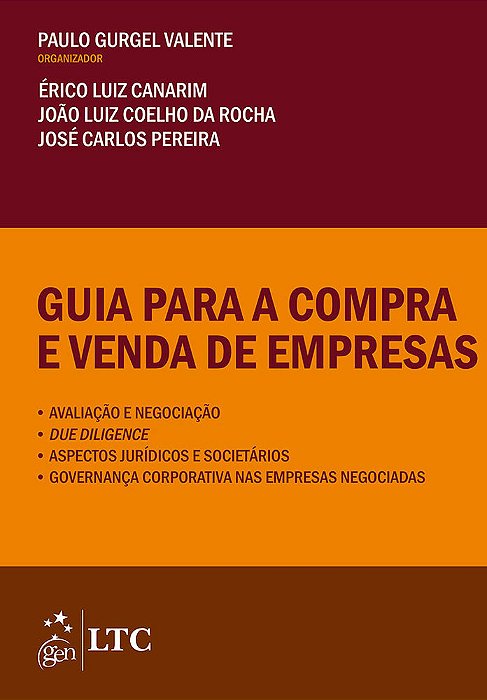 Guia Para A Compra E Venda De Empresas - Avaliação E Negociação