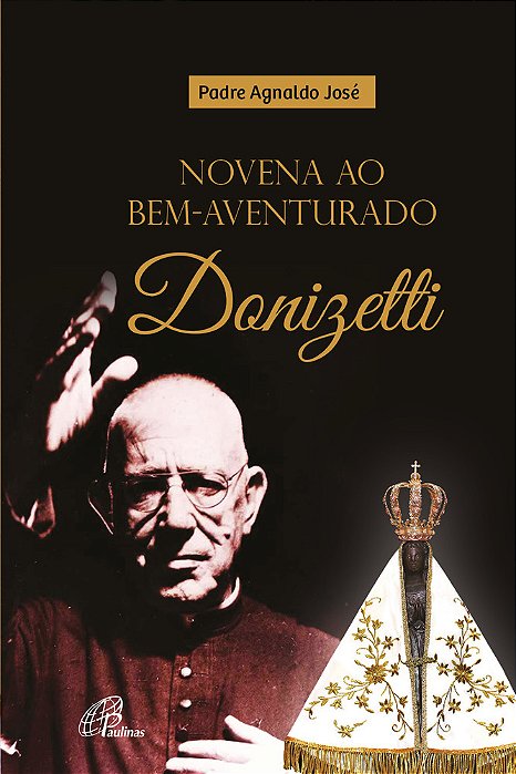Novena Ao Bem-Aventurado Donizetti