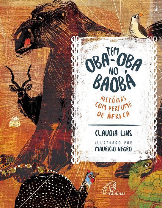 Tem Oba-Oba No Baobá Histórias Com Perfume De África