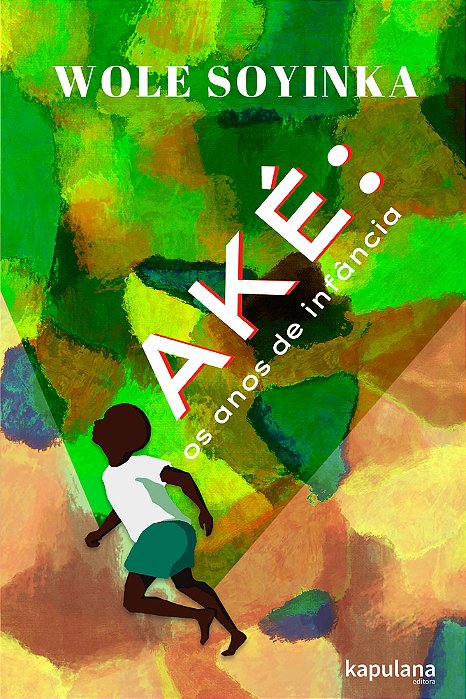 Aké Os Anos De Infância