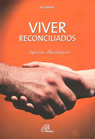 Viver Reconciliados Aspectos Psicológicos
