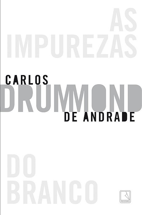 As Impurezas Do Branco