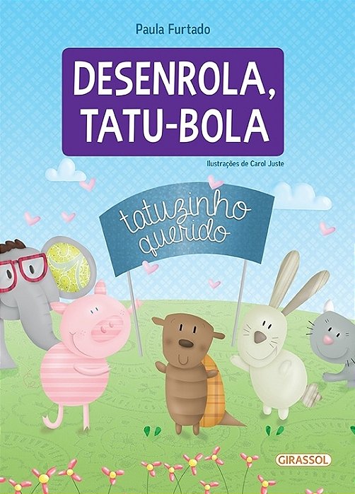 Desenrola, Tatu-Bola