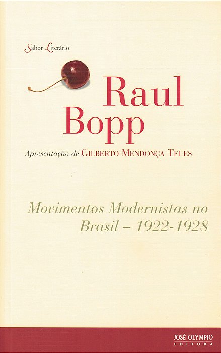 Movimentos Modernistas No Brasil: 1922-1928