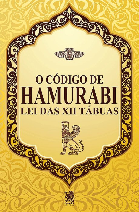O Código De Hamurabi - Lei Das XII Tábuas