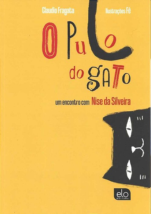 O Pulo Do Gato Um Encontro Com Nise Da Silveira