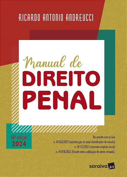 Manual De Direito Penal - 16ª Edição 2024