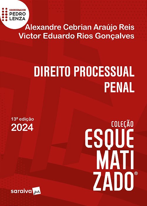 Direito Processual Penal - 13ª Edição 2024