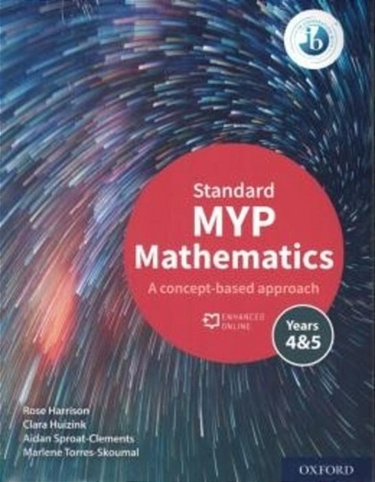 Myp Mathematics 4 & 5 Standard - A Concept-Based Approach