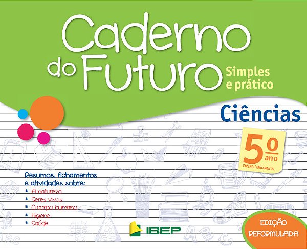 Caderno Do Futuro Ciências 5º Ano 5º Ano