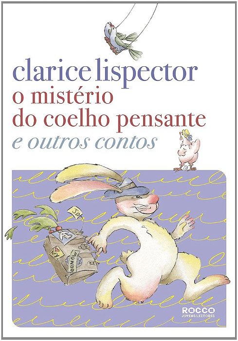 O Mistério Do Coelho Pensante E Outros Contos
