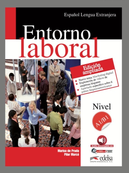 Entorno Laboral A1/B1 - Edicion Ampliada + Audio Descargable