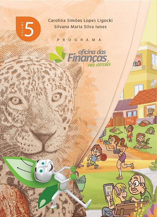 Oficina Das Finanças Na Escola - Volume 5