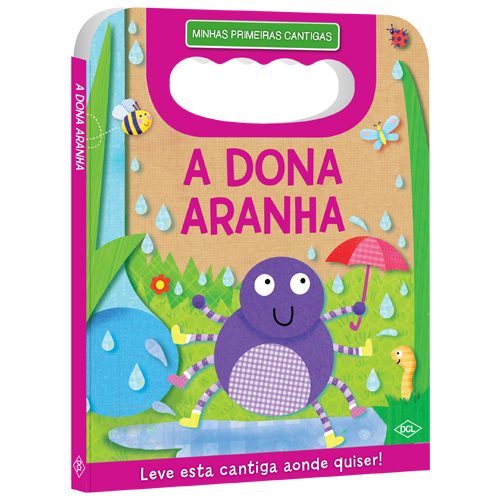 A Dona Aranha - Minhas Primeiras Cantigas