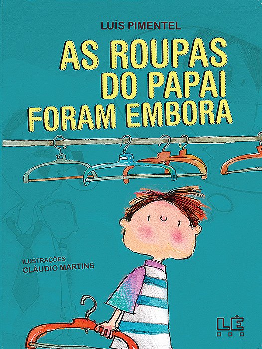 As Roupas Do Papai Foram Embora