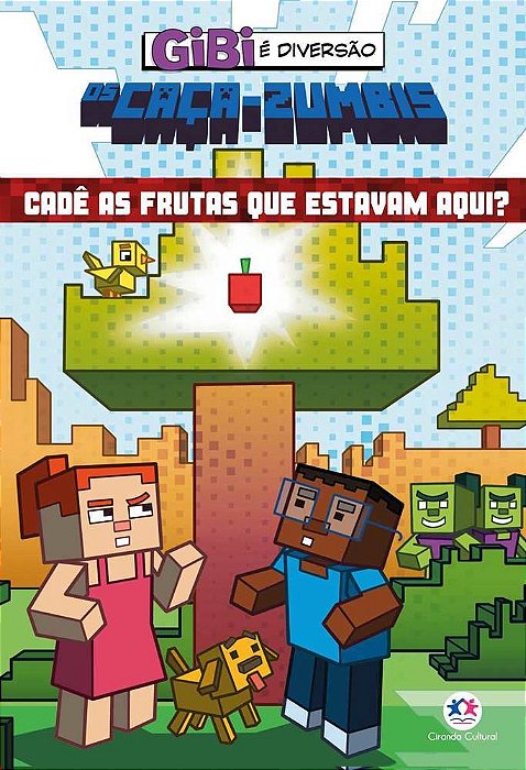 Os Caça-Zumbis - Cadê As Frutas Que Estavam Aqui?