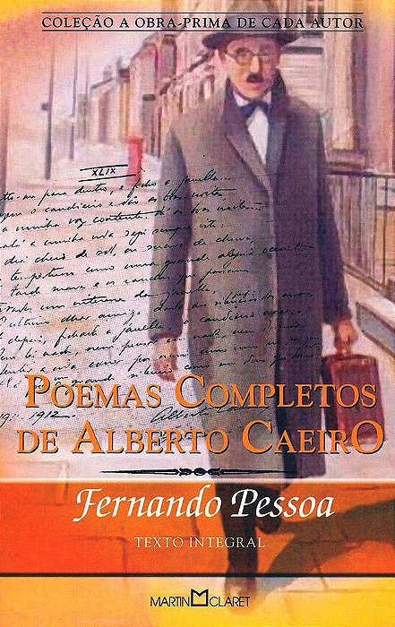Poemas Completos De Alberto Caiero - Coleção A Obra-Prima De Cada Autor