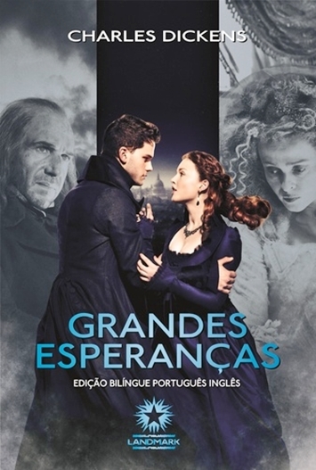 Grandes Esperanças - Edição Bílingue - Português/Inglês