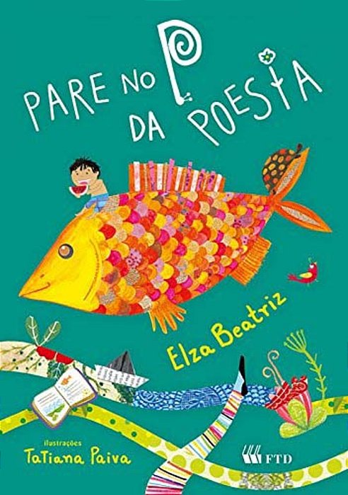 Pare No P Da Poesia - Coleção Isto E Aquilo