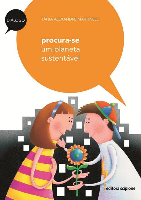 Procura-Se Um Planeta Sustentável - Segunda Edição