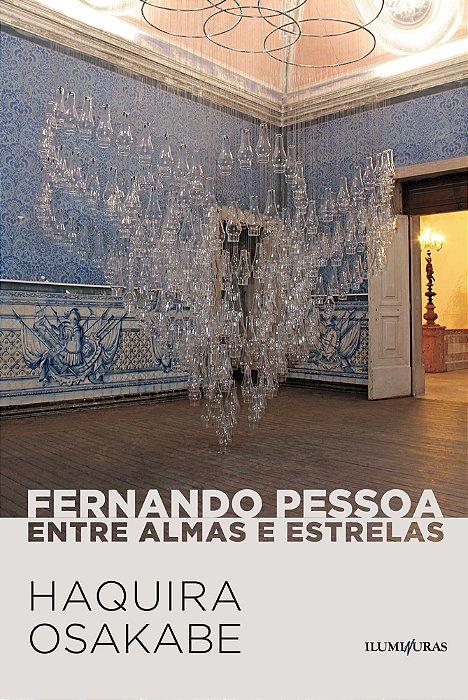 Fernando Pessoa Entre Almas E Estrelas