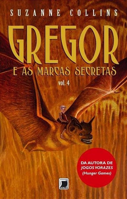 Gregor E As Marcas Secretas (Vol. 4)