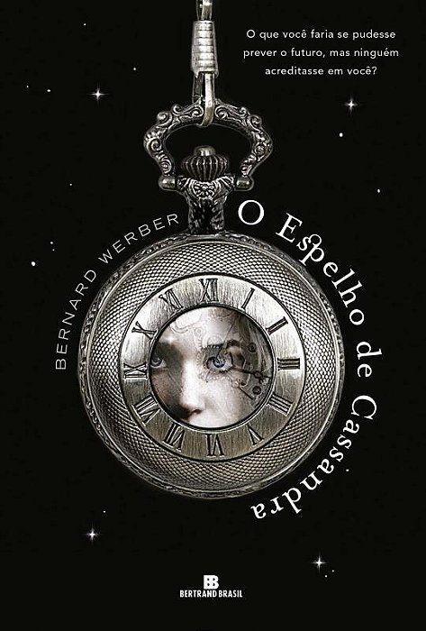 O Espelho De Cassandra