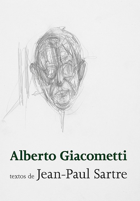 Alberto Giacometti Textos De Jean-Paul Sartre
