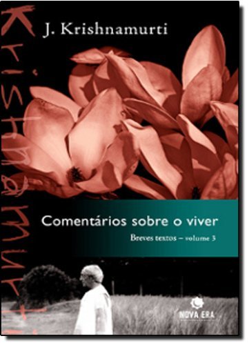 Comentários Sobre O Viver (Vol. 3)