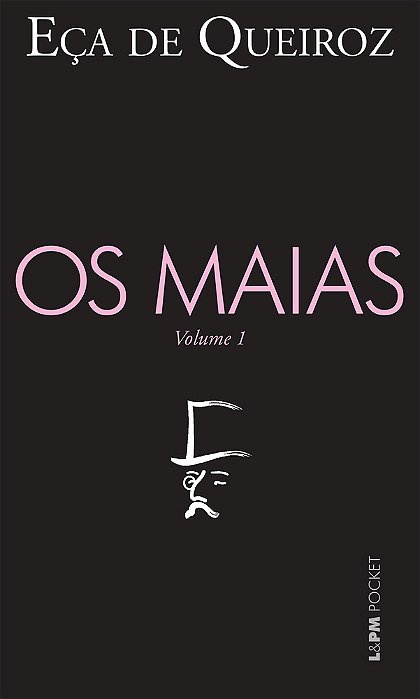 Os Maias - Vol. 1