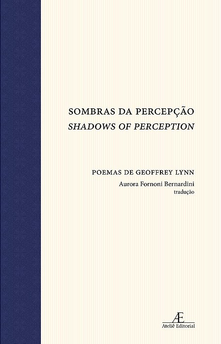 Sombras Da Percepção Poemas De Geoffrey Lynn