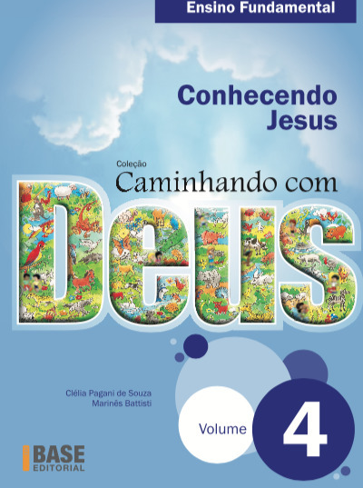 Caminhando Com Deus Volume 4 Conhecendo Jesus