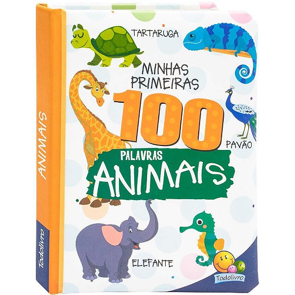 Minhas Primeiras 100 Palavras: Animais