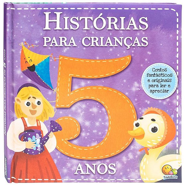 Histórias Para Crianças... 5 Anos