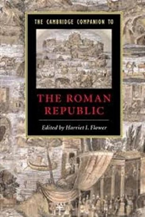 The Cambridge Companion To The Roman Republic