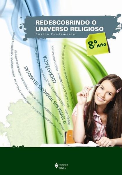 Redescobrindo O Universo Religioso - 8º Ano