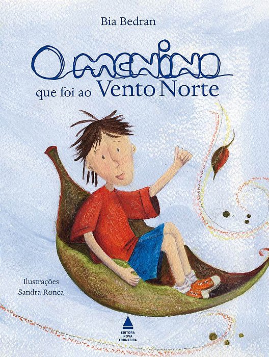 O Menino Que Foi Ao Vento Norte