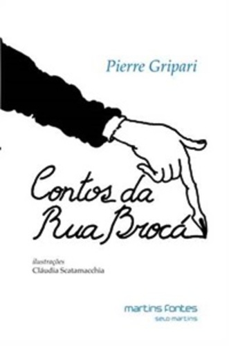 Contos Da Rua Broca - 3ª Edição