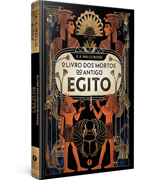 O Livro Dos Mortos Do Antigo Egito – Edição De Luxo