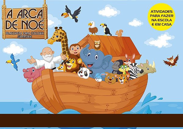 Arca De Noe Prancheta Para Colorir- Supersérie