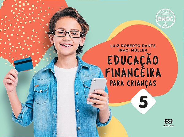 Educação Financeira Para Crianças - Vol. 5..-