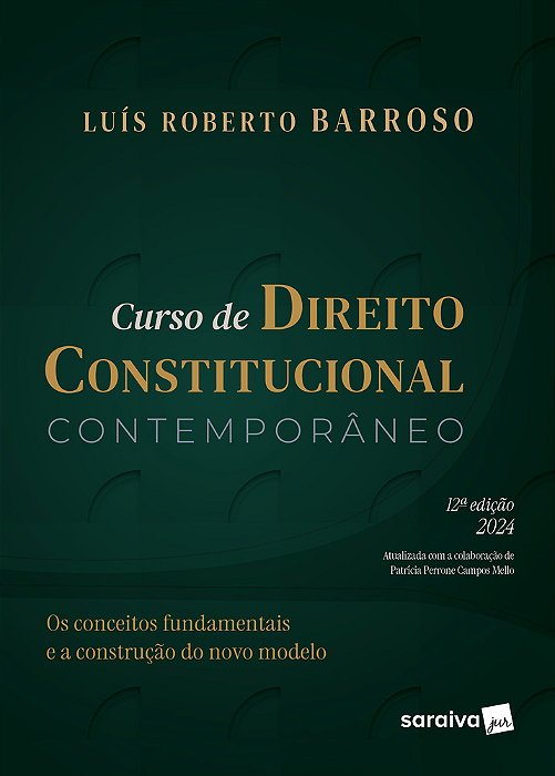 Curso De Direito Constitucional Contemporâneo -12ª Edição 2024