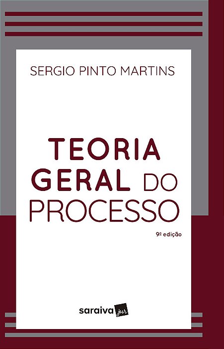 Teoria Geral Do Processo - 9ª Edição 2024